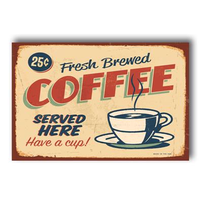 foto: Placa Fresh Brewed Coffee