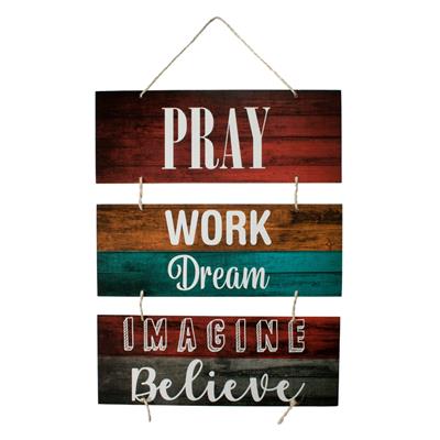 foto: Placa Com Corda Pray Work Dream Imagine Believe
